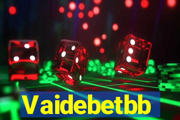 Vaidebetbb