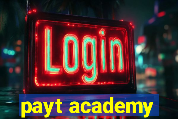 payt academy