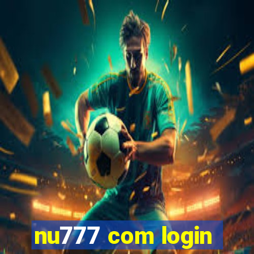 nu777 com login