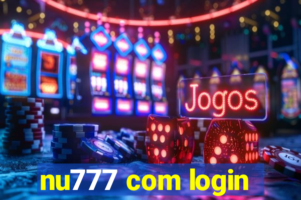 nu777 com login