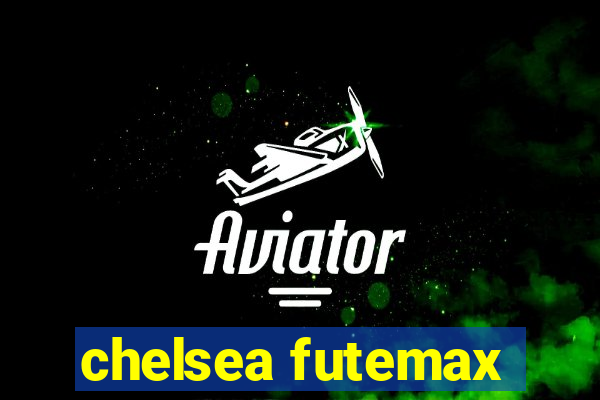 chelsea futemax