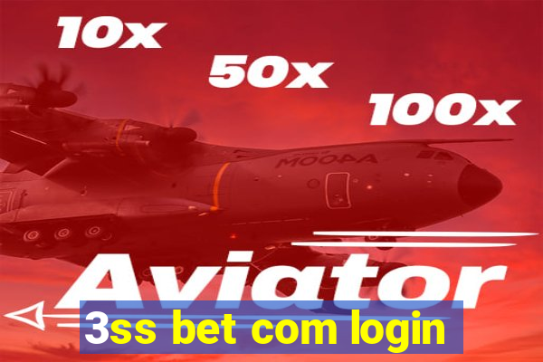 3ss bet com login