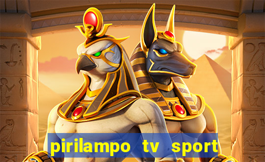 pirilampo tv sport tv 5