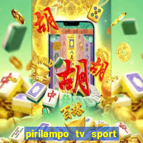 pirilampo tv sport tv 5