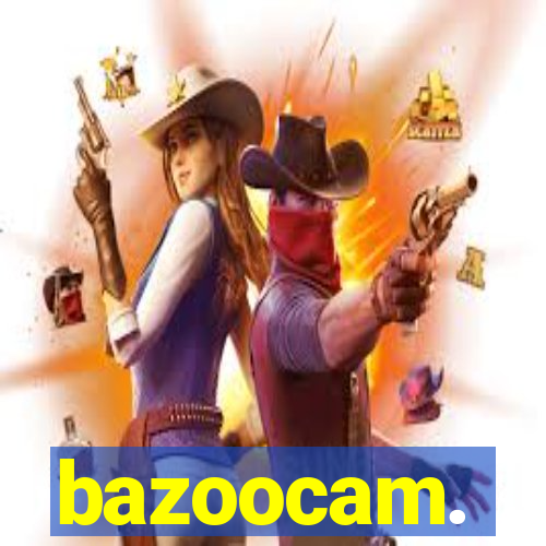 bazoocam.