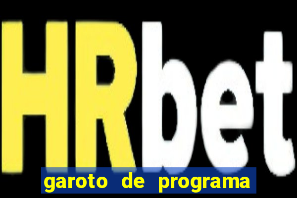 garoto de programa de salvador