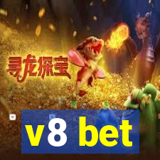 v8 bet