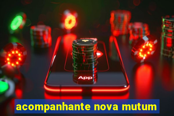 acompanhante nova mutum