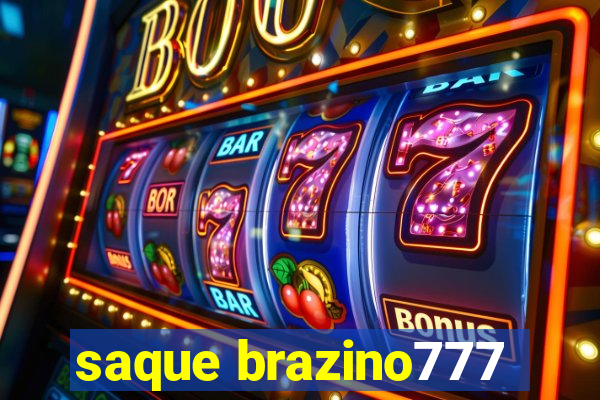 saque brazino777