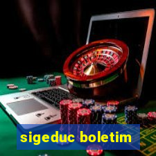 sigeduc boletim