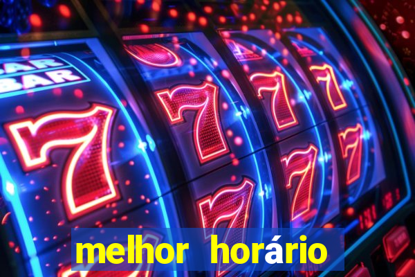 melhor horário para jogar fortune tiger a tarde