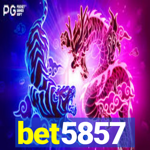 bet5857