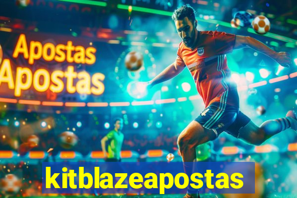 kitblazeapostas