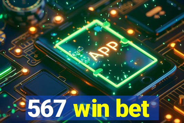 567 win bet