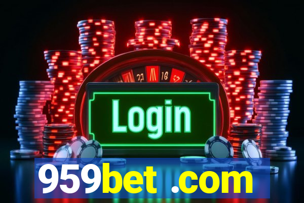 959bet .com