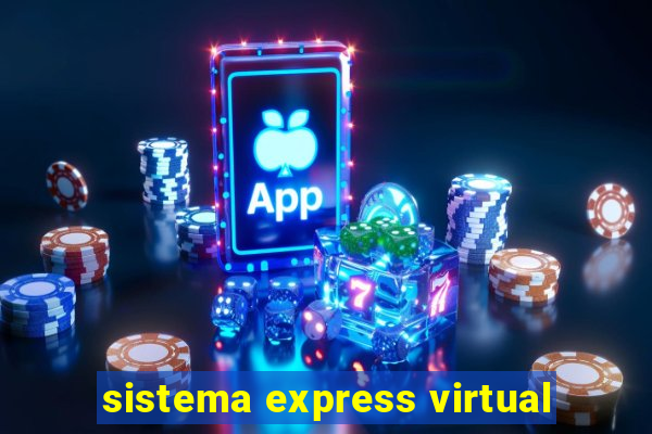 sistema express virtual