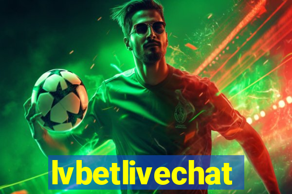 lvbetlivechat