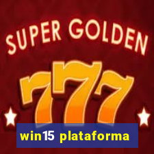 win15 plataforma