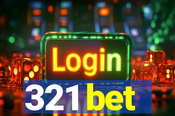 321 bet