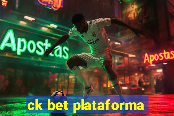 ck bet plataforma