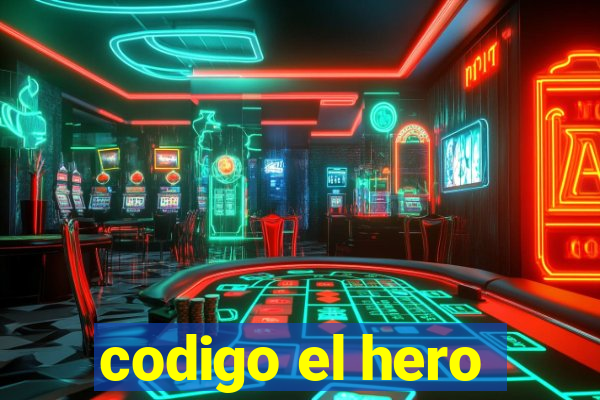 codigo el hero