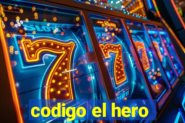 codigo el hero