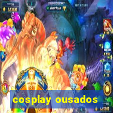 cosplay ousados