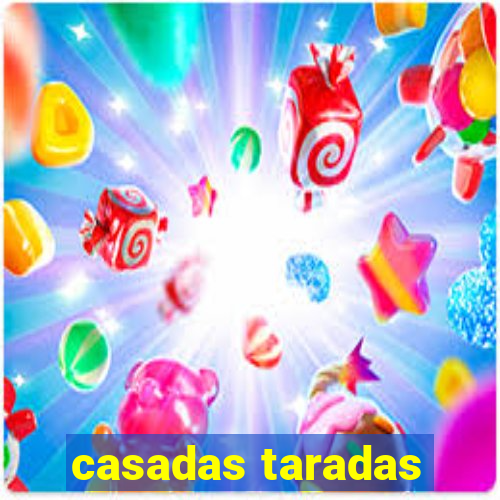 casadas taradas