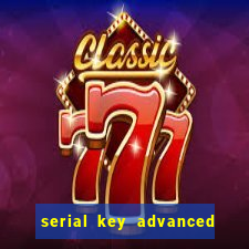 serial key advanced systemcare 17 pro 2024