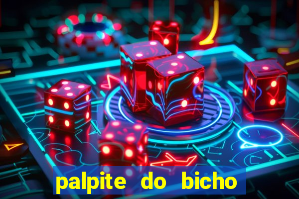 palpite do bicho deu no poste