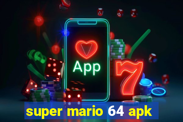 super mario 64 apk