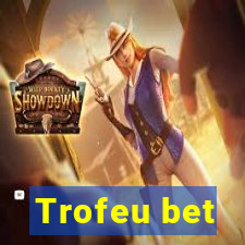 Trofeu bet