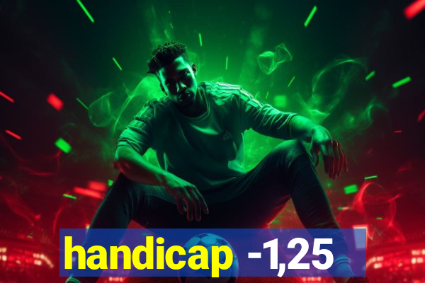 handicap -1,25