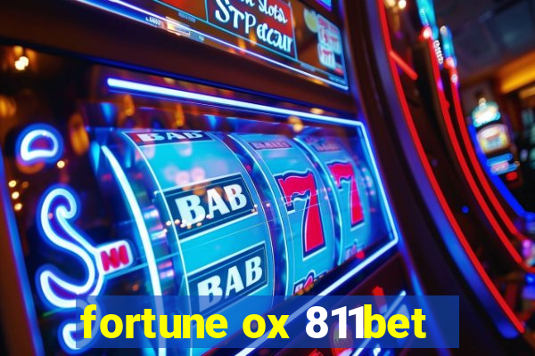 fortune ox 811bet