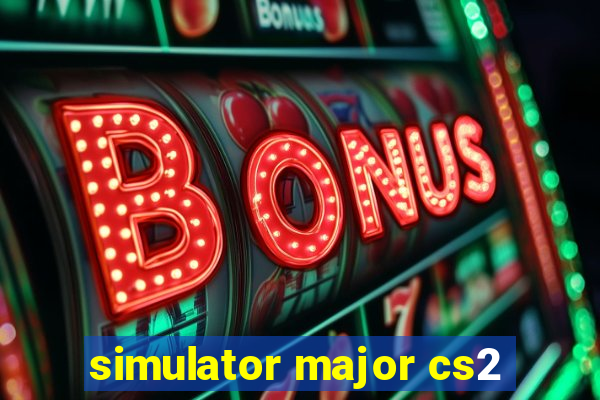 simulator major cs2