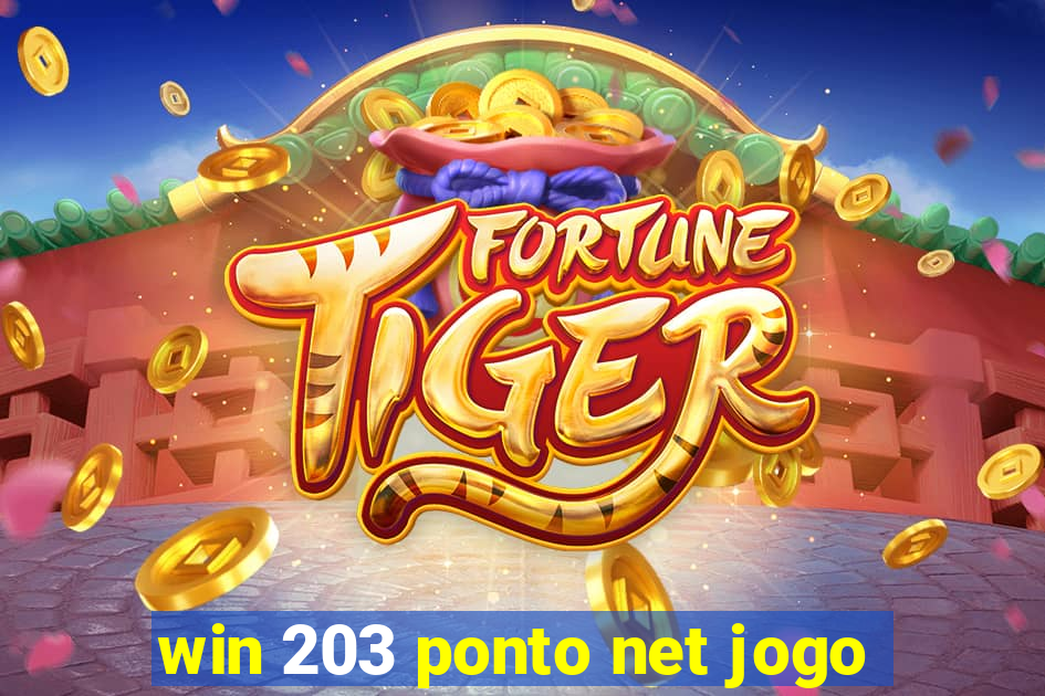 win 203 ponto net jogo