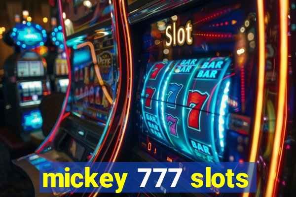 mickey 777 slots