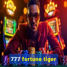 777 fortune tiger