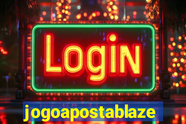 jogoapostablaze