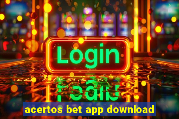 acertos bet app download