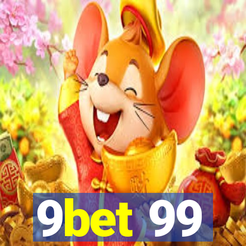 9bet 99