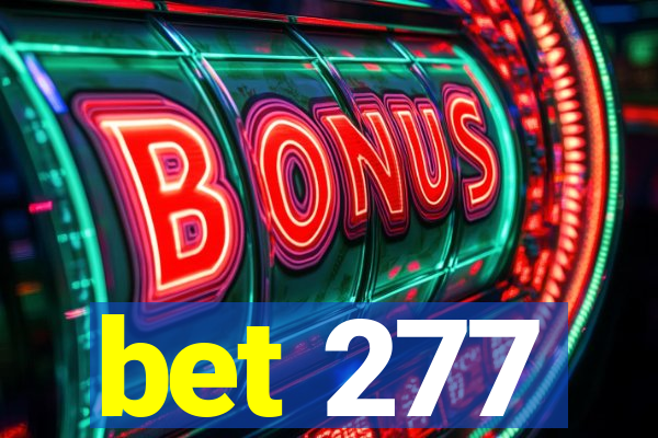 bet 277