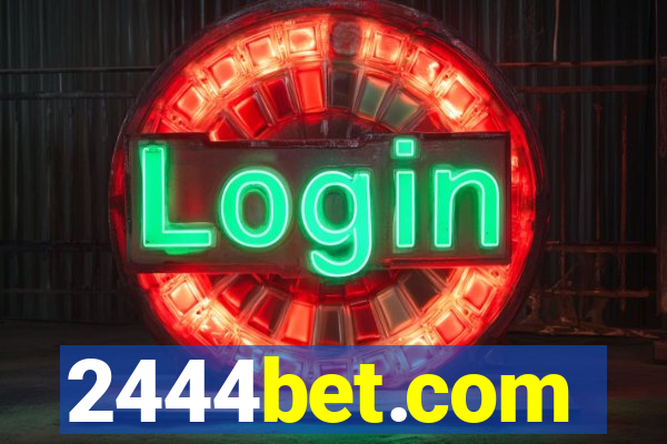 2444bet.com