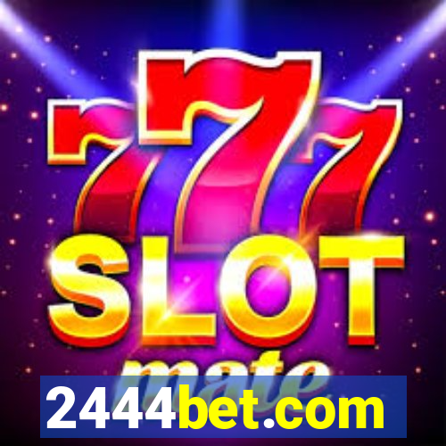 2444bet.com