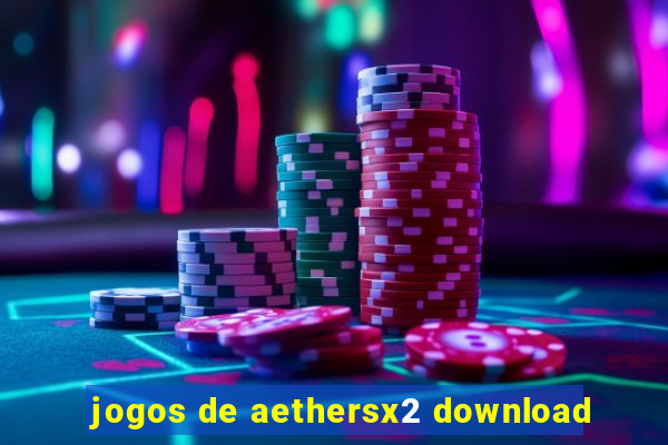 jogos de aethersx2 download