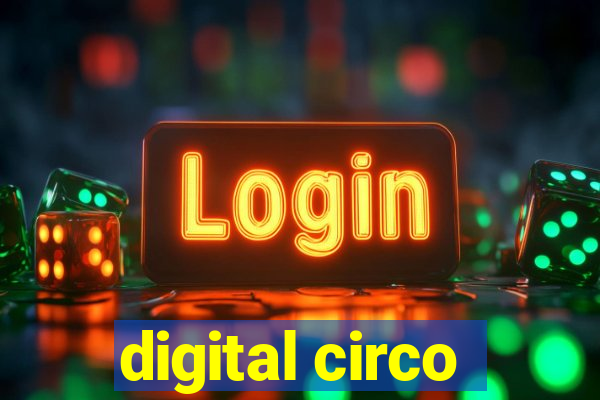 digital circo