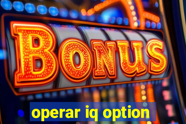 operar iq option