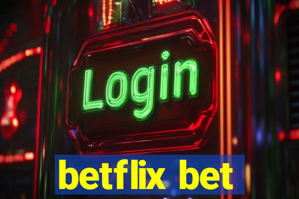 betflix bet