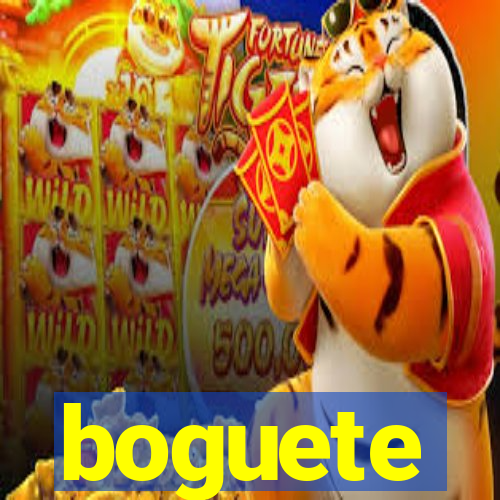 boguete