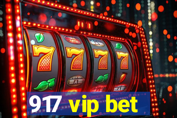 917 vip bet